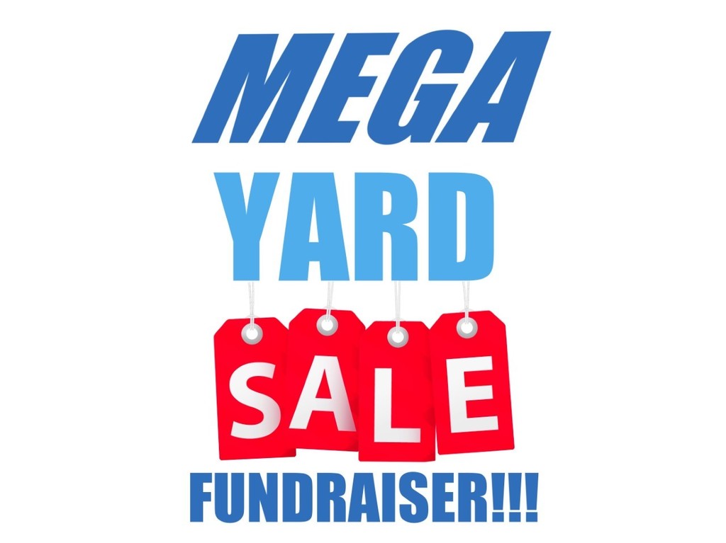 Mega Yard Sale fundraising